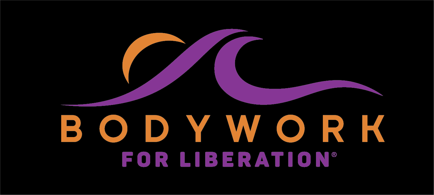 Bodywork for Liberation™